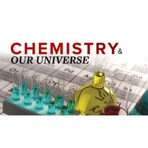 The Great Courses – Chemistry and Our Universe: How It All Works 2018-9