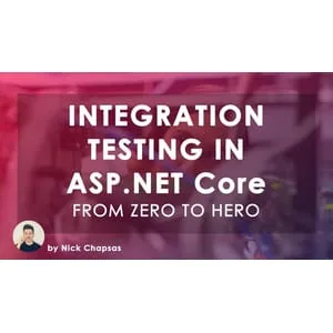 Dometrain – From Zero to Hero: Integration testing in ASP.NET Core 2024-2