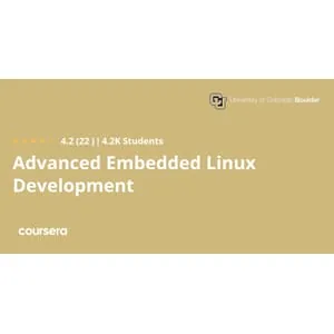 Coursera – Advanced Embedded Linux Development Specialization 2024-2