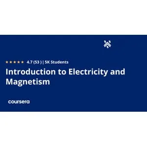 Coursera – Introduction to Electricity and Magnetism Specialization 2024-4