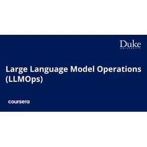 Coursera – Large Language Model Operations (LLMOps) Specialization 2024-4