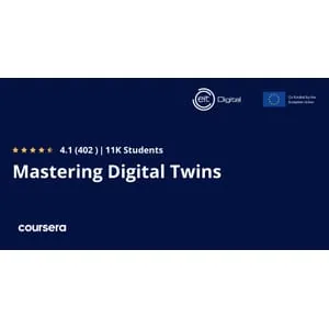 Coursera – Mastering Digital Twins 2024-4