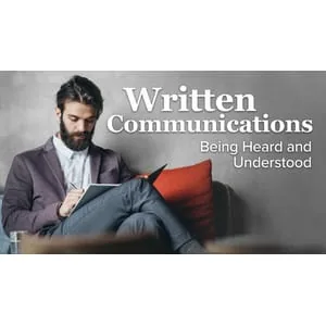 The Great Courses – Written Communications: Being Heard and Understood 2024-1