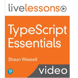 Oreilly – TypeScript Essentials 2023-6