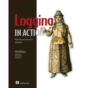 Oreilly – Logging in Action 2022-4