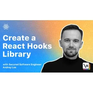 Newline – Creating a React Hooks Library 2022-2