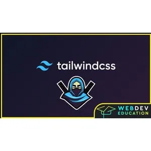 Udemy – Tailwind CSS – Zero to Hero tailwind css – tailwind v3 2024 2022-12
