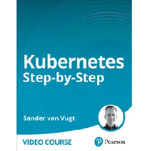 Oreilly – Kubernetes Step-by-Step 2024-2