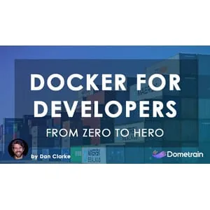 Dometrain – From Zero to Hero: Docker for Developers 2024-5