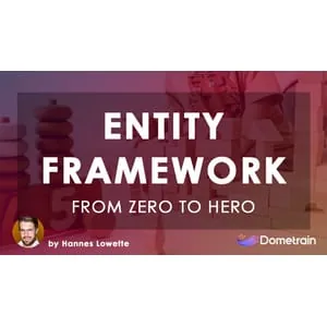Dometrain – From Zero to Hero: Entity Framework Core in .NET 2024-5