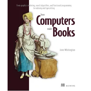 Oreilly – How Computers Make Books 2024-6