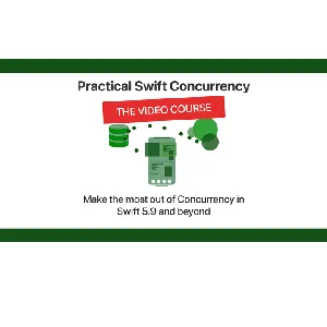 Donny Wals – Practical Swift Concurrency – The Video Course 2024-3