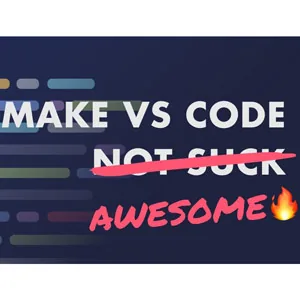 MakeVSCodeAwesome – Make VS Code Awesome 2023-5