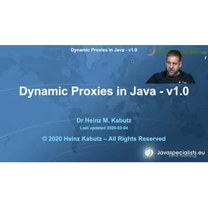 JavaSpecialists – Dynamic Proxies in Java 2020-1