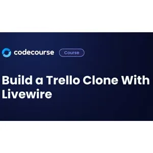 CodeCourse – Build a Trello Clone With Livewire 2024-5