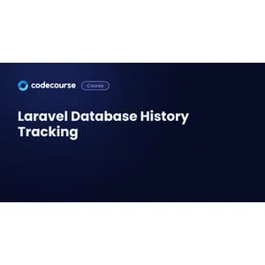 Codecourse – Laravel Database History Tracking 2021-1