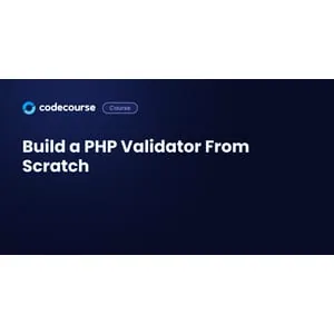 Codecourse – Build a PHP Validator From Scratch 2020-11