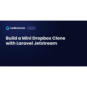 Codecourse – Build a Mini Dropbox Clone with Laravel Jetstream 2020-10