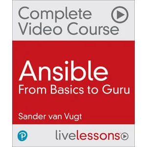 Oreilly – Ansible: From Basics to Guru 2022-4