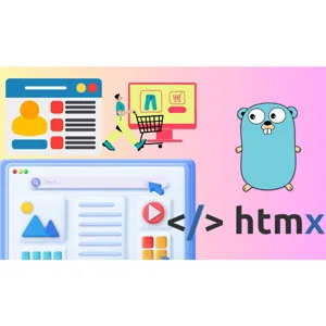 Udemy – HTMX + Go: Build Fullstack Applications with Golang and HTMX 2024-10
