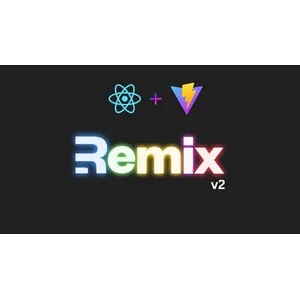 Udemy – Remix v2 complete masterclass – Build Full-stack AI apps 2024-7