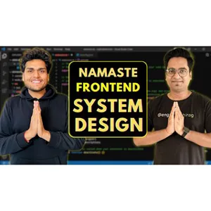 NamasteDev – Namaste Frontend System Design 2024-8