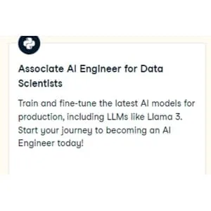 Datacamp – Associate AI Engineer for Data Scientists 2025-4