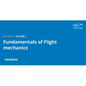 Coursera – Fundamentals of Flight mechanics Specialization 2024-10