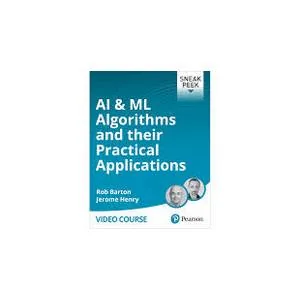 Oreilly – AI & ML Algorithms and their Practical Applications 2024-9