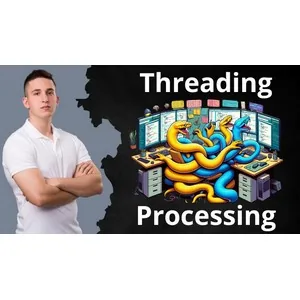 Udemy – Complete Guide to Python Multithreading and Multiprocessing 2024-3