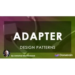 Dometrain – Design Patterns in C#: Adapter 2024-11