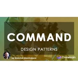 Dometrain – Design Patterns in C#: Command 2024-11