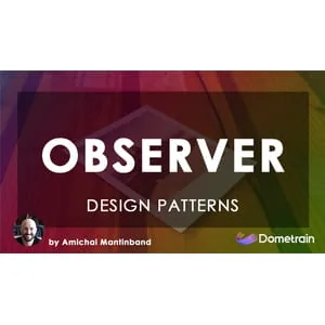 Dometrain – Design Patterns in C#: Observer 2024-11