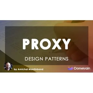 Dometrain – Design Patterns in C#: Proxy 2024-11