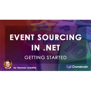 Dometrain – Getting Started: Event Sourcing in .NET 2024-12