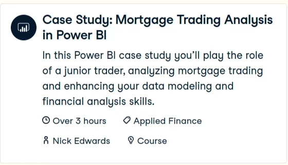 Datacamp – Case Study: Mortgage Trading Analysis in Power BI 2024-12