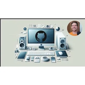 Udemy – Learn Git, GitHub and GitHub Actions 2024-12