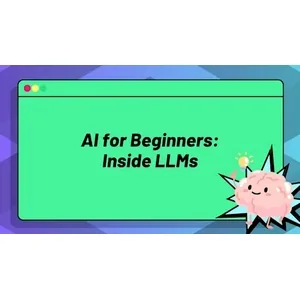 ZeroToMastery – AI for Beginners: Inside Large Language Models 2025-4