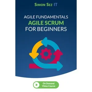 Oreilly – Agile Fundamentals: Agile Scrum for Beginners 2024-11