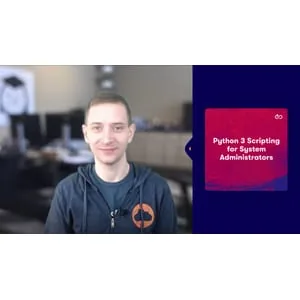 Pluralsight – Python 3 Scripting for System Administrators 2025-1