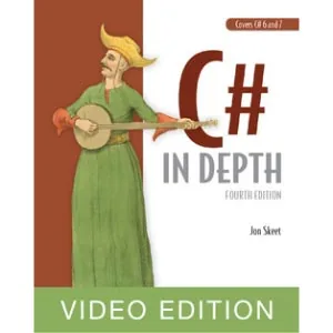 Oreilly – C# in Depth, 4th Ed, Video Edition 2020-2