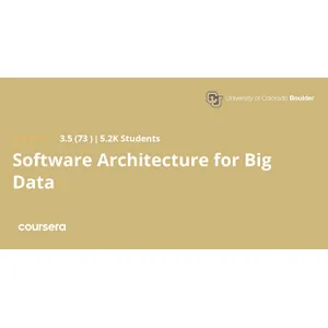 Coursera – Software Architecture for Big Data Specialization 2026-1