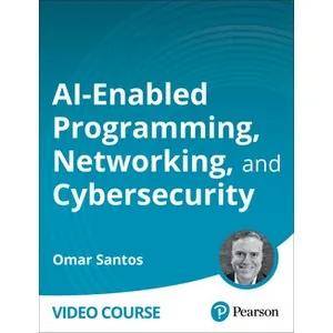 Oreilly – AI-Enabled Programming, Networking, and Cybersecurity 2024-10