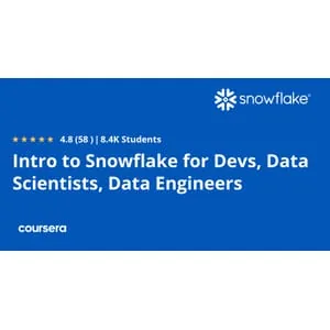 Coursera – Intro to Snowflake for Devs, Data Scientists, Data Engineers 2025-3