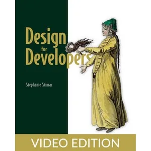 Oreilly – Design for Developers, Video Edition 2023-9