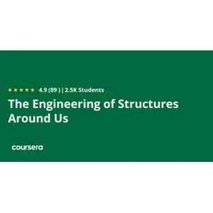 Coursera – The Engineering of Structures Around Us Specialization 2025-3