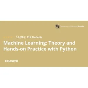 Coursera – Machine Learning: Theory and Hands-on Practice with Python Specialization 2025-4