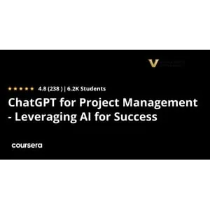 Coursera – ChatGPT for Project Management – Leveraging AI for Success Specialization 2025-4