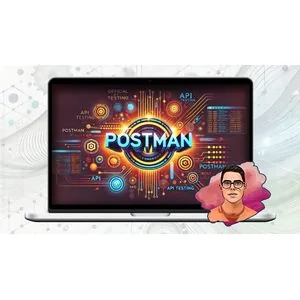 Udemy – API Testing in detail using Postman – Test Automation 2025-2