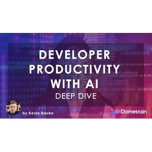 Dometrain – Deep Dive: Boosting Developer Productivity with AI 2024-6